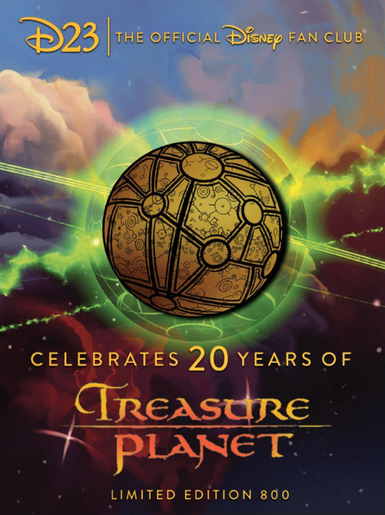Official D23 - Treasure Planet 20th & Backer